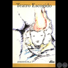 TEATRO ESCOGIDO - Autora: JOSEFINA PL - Ao 1996